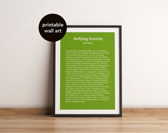Defying Gravity - Wicked - Lyrics Posters - wall art - digital download - musical theatre