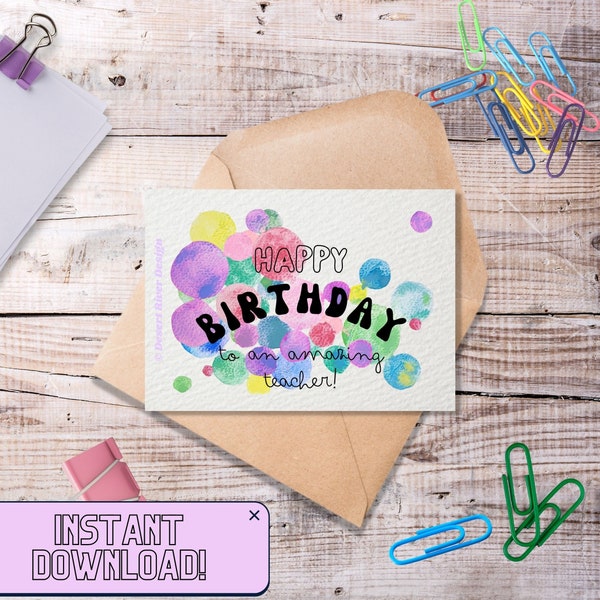 Teacher Birthday Card | Happy Birthday to an Amazing Teacher! | Digital Printable Card, hand painted using watercolours | Teacher gifts