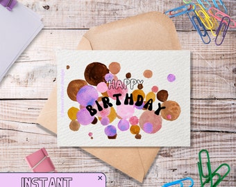 Happy Birthday Card | Pink and Brown Polka dots | Digital Printable Card, hand painted using watercolours | birthday gifts