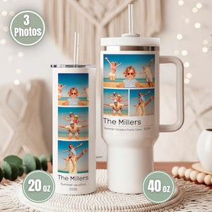 May include: A white 20 oz slim tumbler and a white 40 oz handled tumbler, both featuring custom photo collages of a family on a beach, the text The Millers, and the text Summer vacation 2026, each topped with a clear straw and lid.