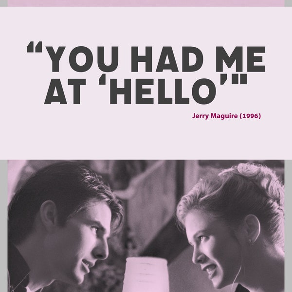 Jerry Maguire Quote Digital Art Poster | Tom Cruise | You Had Me at Hello | Instant Download