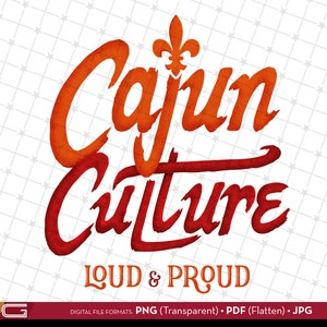 Cultura cajún PNG, Luisiana, Cajun Loud, Cajun Proud, Camisetas de Luisiana, Camisetas cajún, Calcomanías cajún
