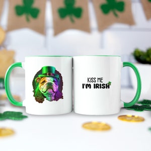 English Bulldog Mug, Kiss Me I&#39;m Irish Mug, St. Patrick&#39;s Day Coffee Mug, St. Paddy&#39;s, Leprechaun, Irish, Clover, Holiday, Celebration, Gift