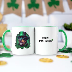 Rottweiler Mug, Kiss Me I&#39;m Irish Mug, St. Patrick&#39;s Day Coffee Mug, St. Paddy&#39;s, Leprechaun, Irish, Clover, Holiday, Celebration, Gift