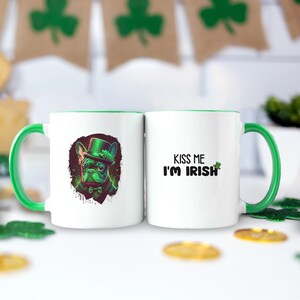 French Bulldog Mug, Kiss Me I&#39;m Irish Mug, St. Patrick&#39;s Day Coffee Mug, St. Paddy&#39;s, Leprechaun, Irish, Clover, Holiday, Celebration, Gift,