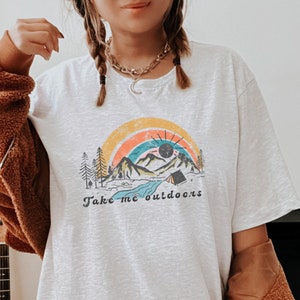 Adventure Shirt, Take me Outdoors, Hiking Tshirt, Camping Shirt, Mountain Shirt, Explore Nature Tshirt, Granola Girl, Van Life Shirt
