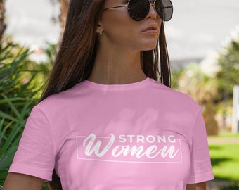 Strong Women, Women Shirt, Strong Women Shirt, Gril Power, Women Power, Strong, Brave