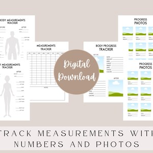 May include: A collection of printable body measurement trackers and progress photo templates. The pages include spaces for recording measurements, dates, and progress photos. The design is simple with a neutral color palette and includes the text "Digital Download".