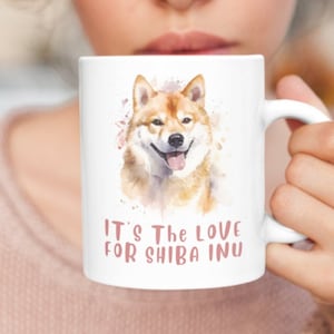 Love for Shiba Inu Coffe Mug, Dog Lover Gift for Shiba Inu Lover