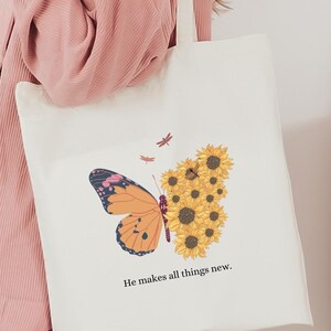 He Makes All Things New Bible Verse Tote Sunflower Boho Bag Christian Butterfly Tote Encouraging Gift For Friend Faith Gift Idea For Sister
