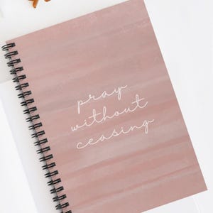 Beten ohne Unterlass Spiralblock für Bibelstudie Devotionalies Christliches Gebet Journal Kirche Notizbuch Christliches Geschenk für Freund