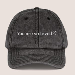 You Are Loved Hat Embroidered Christian Vintage Style Cap Trendy Faith Based Dad Hat Inspirational Baseball Cap for Women Christian Gift