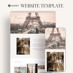May include: A Showit website template displayed on desktop and mobile screens. The design features a soft color palette, elegant script typography, and imagery of the Eiffel Tower, pigeons, and a person sitting at a cafe table with the text Bonjour.