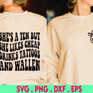 She&#39;s A Ten But She Likes Tattoos And MW| Trendy PNG| Sublimation| Sofort Download