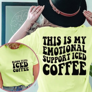 This is my emotional support iced coffee, coffee svg,png, iced coffee svg