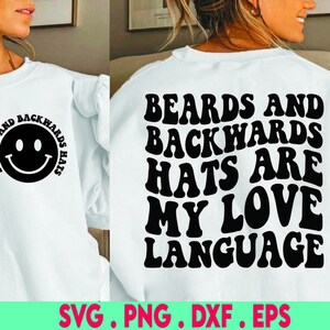 Bärte und rückwärts Hüte SVG & PNG, SVG schneiden Datei, lustige Sublimation Design, trendig, gewellt Zitat, Frauen Shirt Designs, digitaler Download