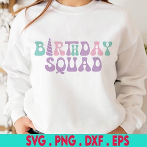 Birthday Squad Svg, Unicorn Svg, Unicorn Birthday Svg, Girl Birthday Shirt, Birthday Svg Cut Files for Cricut & Silhouette, Png