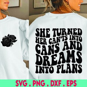 Ze veranderde haar kan niet in blikjes en dromen in plannen SVG, handlettered SVG, offerte SVG voor cricut, SVG voor silhouet, vriendelijkheid SVG, DXF