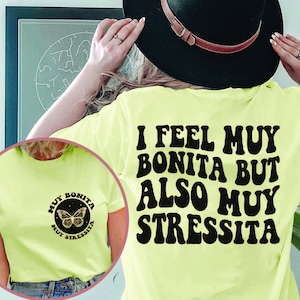 I Do Not Feel Bonita I Feel Stressita SVG, bonita svg, bonita png, trendy svg, trendy png, trendy Spanish svg, trendy Spanish png, stressita