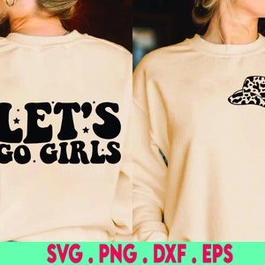 Let's Go Girls SVG, Southern Svg, Western Svg, Howdy Yall Country Style Shirt Svg, Cowboy Hat Svg, Howdy Svg, Cowboy Svg, Cowgirl Svg