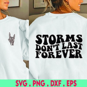 Stormen duren niet eeuwig SVG-bestand knippen, DXF-bestand, houten teken SVG, grafische tee SVG, bestand voor cricut, voor silhouet, handlettered SVG