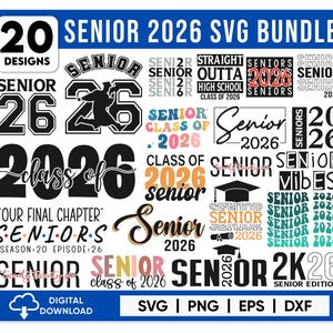 Senior 2026 Svg Bundle, Class of 2026 Svg, 2k26 Senior Svg, Senior Mom Svg, Senior 2026 Shirt Svg, Class 2026 SVG, Graduation 2026 SVG