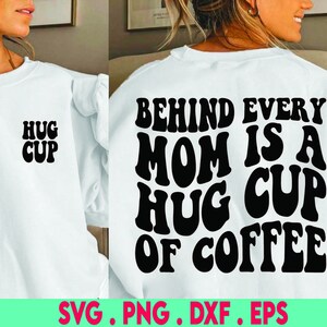 tasse à café svg, maman fatiguée svg, maman drôle svg, derrière chaque maman svg, caféine svg, café glacé svg, maman endormie svg, maman citations, maman vie svg