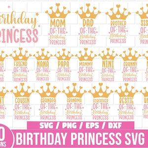 Birthday Princess Svg Bundle, Birthday Princess Svg, Mom of the Birthday Princess, Dad of the Birthday Princess, Girls Birthday SVG