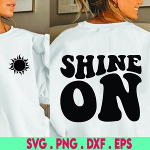 Shine on, SVG, bestand knippen, digitaal bestand, positief citaat, SVG-bestanden gezegden, meisjes SVG, bestand knippen, handlettered SVG, voor cricut, voor silhouet