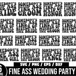 Alguien's Fine Ass Wedding Party Svg Bundle, novia de moda svg, Fine Ass Bride, FineAss Groom svg, Fine Ass familia svg, novia retro svg