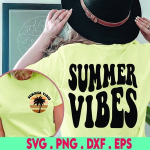 Summer Vibes Svg Png, Sunkissed Svg Png, Summer Shirt, Vacay Vibes Svg Png, Cut File, Sublimation, Digital Download