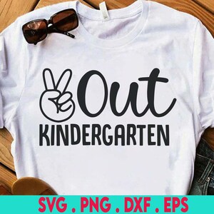 Kleuterschool Svg, Laatste Schooldag Svg, Peace Out Kleuterschool Svg, Kids Svg, Jongens Afstuderen Shirt Svg Bestanden voor Cricut &Silhouet, Png