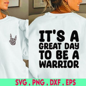 It&#39;s a great day to be a Warrior, SVG Cut File, digital file, svg, school mascot svg, teacher svg, handlettered svg, Warrior svg, warriors