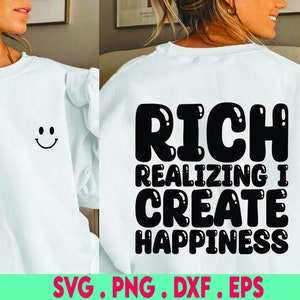 rich svg, happiness svg, manifest svg, manifestation svg, mantra svg, affirmation svg, visualize svg, luxury svg, wealthy svg, millionaire