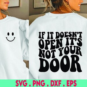 Als het niet opengaat, is het niet jouw deur SVG-bestand knippen, positieve offerte, bevestiging, handlettered svg, dxf