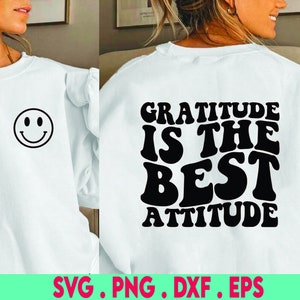 Dankbarkeit ist die beste Einstellung SVG Cut File, positives Zitat, Affirmation, handlettered svg, dxf