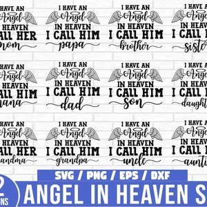 Angel in Heaven Svg Bundle, I have an Angel in Heaven I Call Her Mom, Family Svg Bundle, Angel SVG Bundle, Memorial SVG Bundle