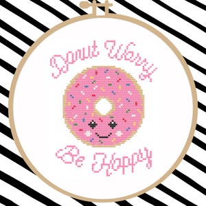 Donut Worry Cross Stitch Pattern PDF