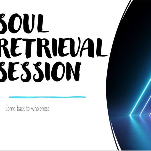 Soul Retrieval Session-  1 Hour Live Session