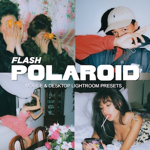 May include: A set of Lightroom presets called "FLASH POLAROID" for mobile and desktop. The presets are designed to give photos a vintage, Polaroid-like look.