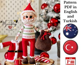 May include: Crochet pattern PDF for a Santa Claus amigurumi doll in English and Turkish. The doll is wearing a red and white striped sweater, red pants, and a Santa hat. The doll is holding a brown sack. The image also includes the flags of Australia and Turkey.