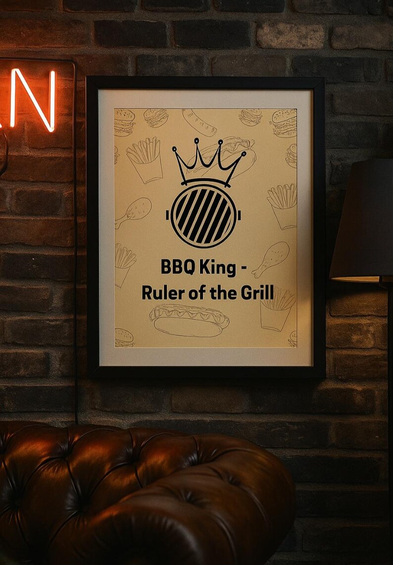BBQ King - Ruler of the Grill Printable Wall Art Decor Kitchen Man Cave ...