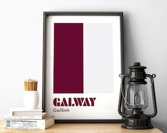Galway Print, Galway Poster, Galway GAA, Gaelic Football Prints, Hurling Prints, Gaelic Wall Art, Irland Print, Irish Prints, Irish Gifts.