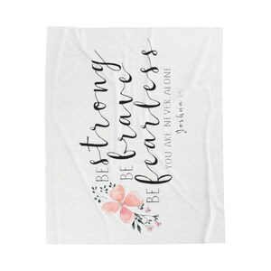 Joshua 1:9 Plush Blanket