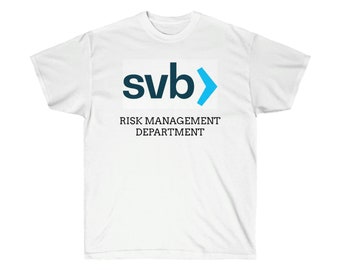 Silicon Valley Bank - SVB Risk Management T-Shirt
