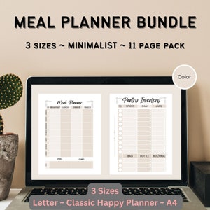 May include: A laptop screen displaying a printable meal planner and pantry inventory template. The template is minimalist and includes sections for breakfast, lunch, dinner, snack, spices, can, jars, bag, bottle, and box/misc. The text "Meal Planner Bundle" is displayed at the top of the screen. The text "3 Sizes ~ Minimalist ~ 11 Page Pack" is displayed below the title. The text "Letter ~ Classic Happy Planner ~ A4" is displayed at the bottom of the screen.