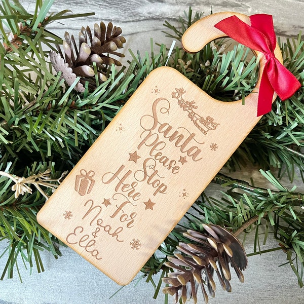 Personalised Wooden Door Hanger - Santa Stop Here - Christmas Decor - Childrens Christmas Gifts - Custom Gift - Door Hanger - Custom Gift