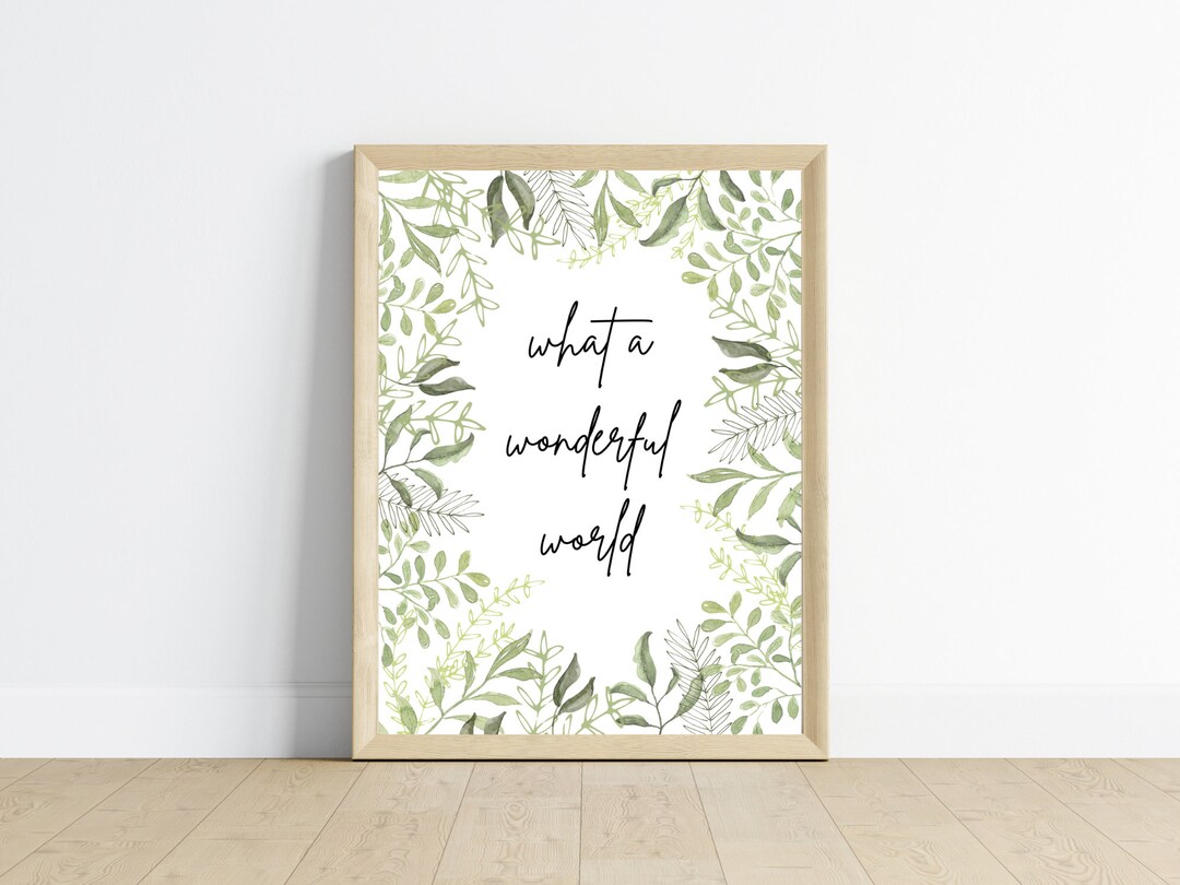 What a Wonderful World Wall Art Digital Download Printable Etsy