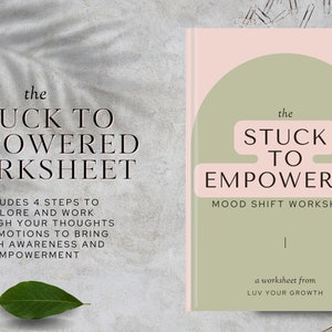 Mood Shift Worksheet | Get Unstuck Empowerment Mind Shift Emotional Awareness Reset CANVA Worksheet