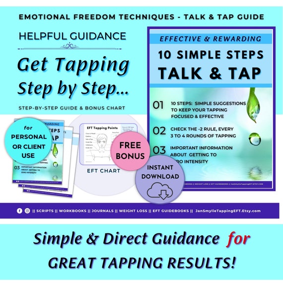 Get Better Tapping Results with this  Simple 10-step Talk & Tap Guide. Bonus  - EFT Tapping Points Chart (Digital Download)